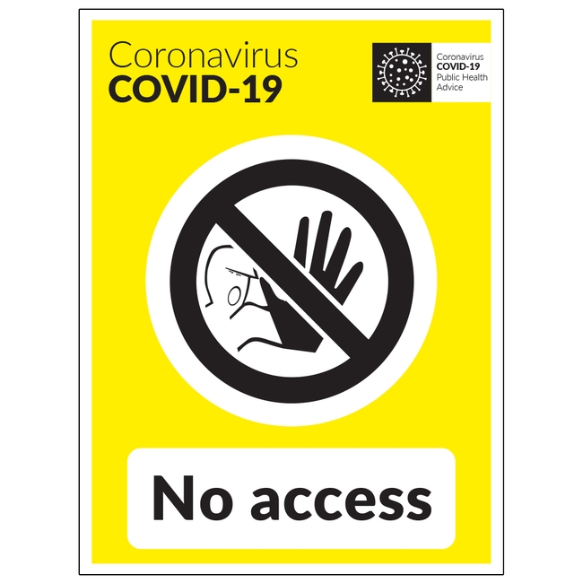 COVID-19 No Access Sign